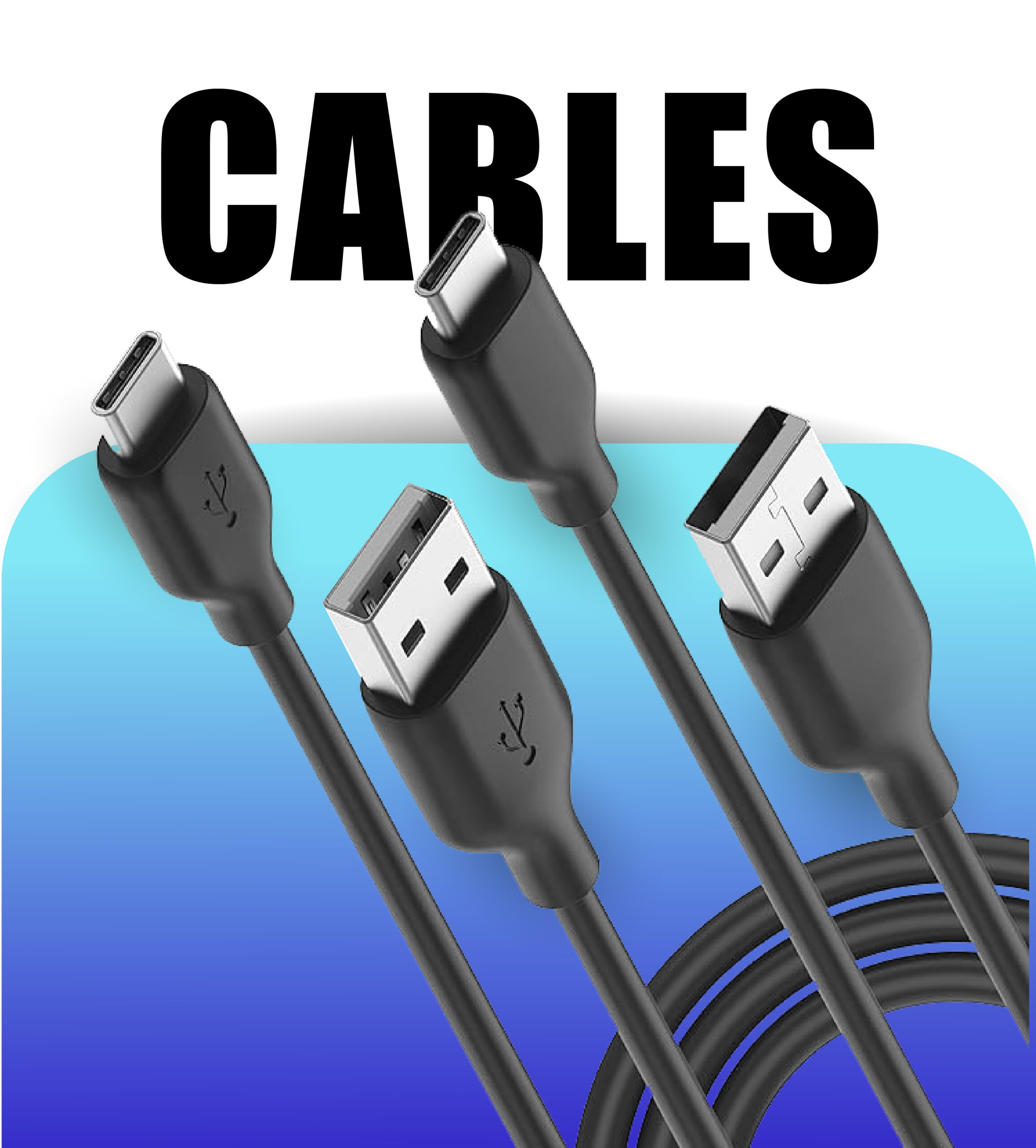 Cables